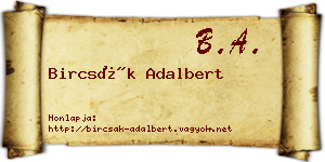 Bircsák Adalbert névjegykártya